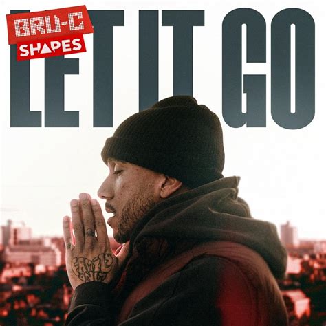 bru c shapes let it go lyrics.